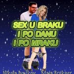 ‘Sex u braku i po danu i po mraku’